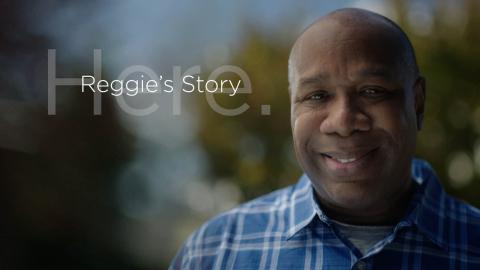 HERE Reggie's Story